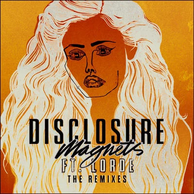 Magnets(The Remixes) 專輯 Disclosure