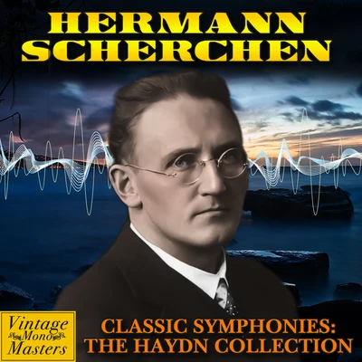 Classic Symphonies: the Haydn Collection 專輯 Hermann Scherchen