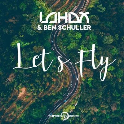 Lets Fly 專輯 Lahox/Deorro/Chris Melin/Loudan/Sevag