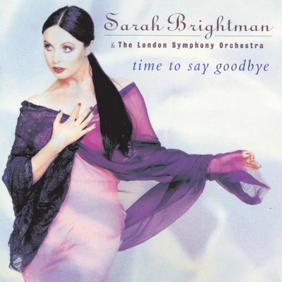 Time To Say Goodbye 专辑 Sarah Brightman