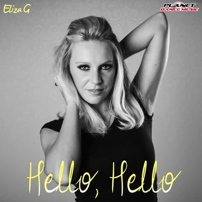 Hello Hello (Remix Edition) 專輯 Eliza G/Rick Nowels/Lana Del Rey