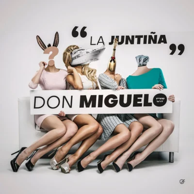 La Juntiña 专辑 Don Miguelo