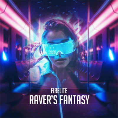 Ravers Fantasy 專輯 Firelite