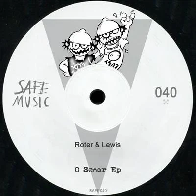 O Senor EP 專輯 ROTER & LEWIS