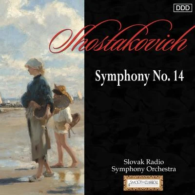 Shostakovich: Symphony No. 14 专辑 Magdaléna Hajóssyová