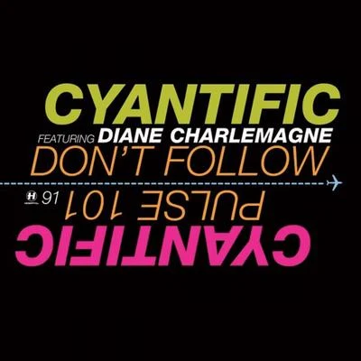 Don&#x27;t Follow 专辑 Cyantific/Blvck Crowz