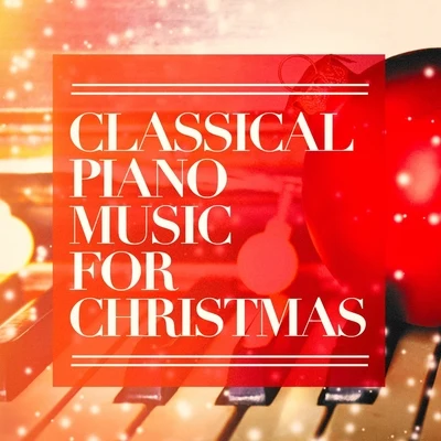 Classical Piano Music for Christmas 專輯 Orchester Der Staatsoper Berlin/Pietro Mascagni/Clemens Schmalstich/Rudolf Friml/Gaetano Donizetti