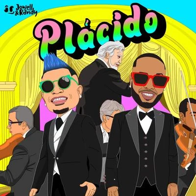 Plácido 專輯 Jowell & Randy