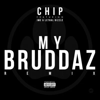 ChipWiley My Bruddaz (Remix)