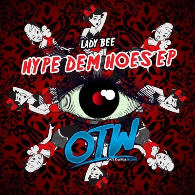 Hype Dem Hoes EP 專輯 Feliciana/Lady Bee/Fre$ha