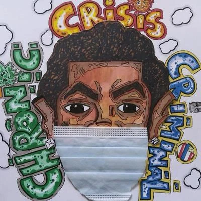 Chronic Crisis and Criminal 專輯 smoove/AXUMUS/ZURC/ARCHIE SOL