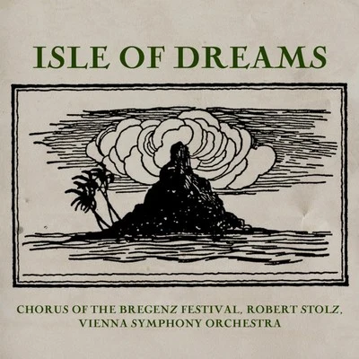 Isle Of Dreams 專輯 Wiener Symphoniker