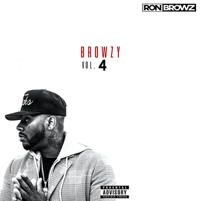 BROWZY VOL. 4 專輯 Ron Browz