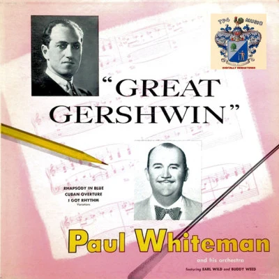 Great Gershwin 專輯 Paul Whiteman