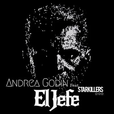 El Jefe 專輯 Starkillers