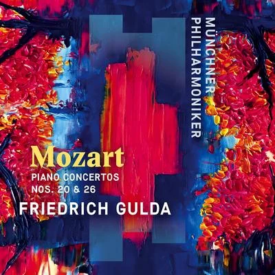 Mozart: Piano Concertos Nos. 20 & 26 專輯 Leonie Rysanek/Münchner Philharmoniker/Richard Wagner/Ferdinand Leitner