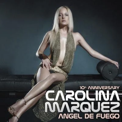 Angel De Fuego DJs Only (10th Anniversary) 專輯 Carolina Marquez