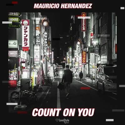 Count on You 專輯 Mauricio Hernandez