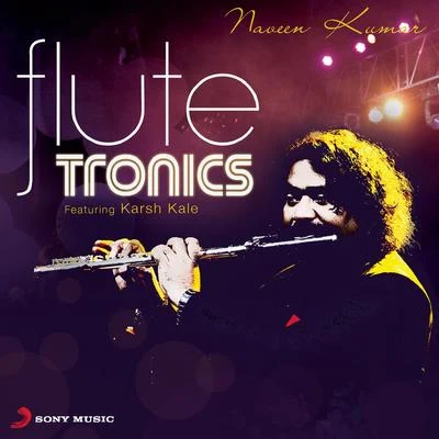 Naveen KumarShankar-Ehsaan-Loy Flutetronics