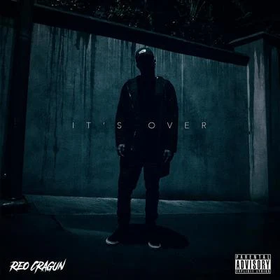 Its Over 專輯 Reo Cragun