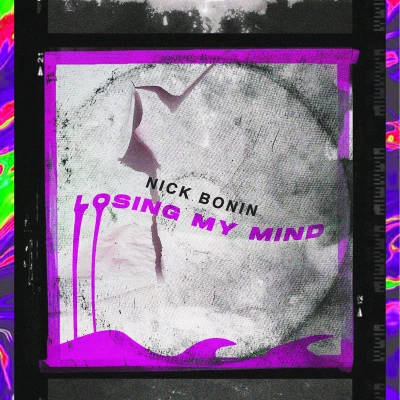 Losing my mind 專輯 Nick Bonin