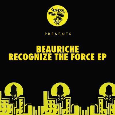 Recognize the Force EP 專輯 Beauriche