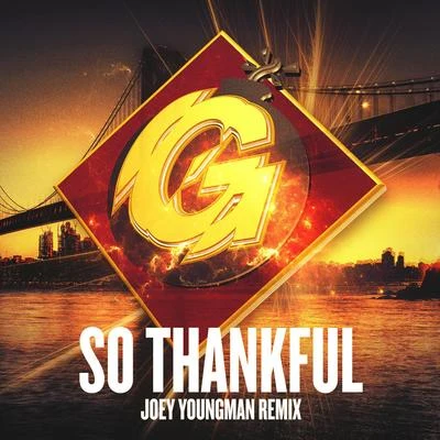 So Thankful (Joey Youngman Remix) 專輯 Bobby dAmbrosio