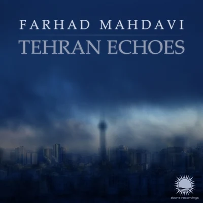 Farhad MahdaviKiran M Sajeev Tehran Echoes