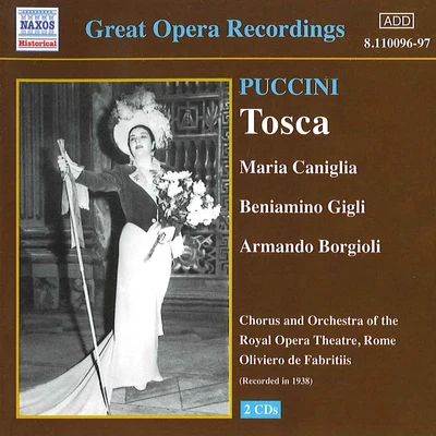 Oliviero De FabritiisFedora BarbieriRome Opera House OrchestraFranco Corelli PUCCINI: Tosca (Gigli, Caniglia) (1938)