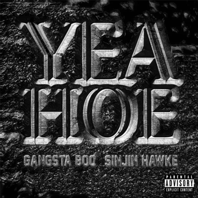 Yea Hoe Mixes 专辑 La Chat/Gangsta Boo/Criminal Manne/Don Nitti/Granddaddy Souf