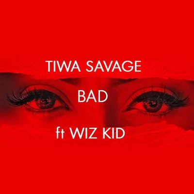 Bad 專輯 Tiwa Savage