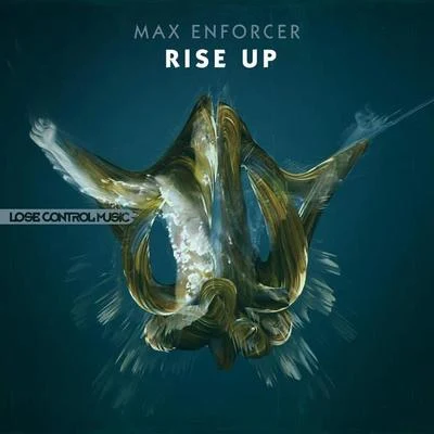 Rise Up 專輯 Hardheadz/Max Enforcer/The Beholder/Showtek