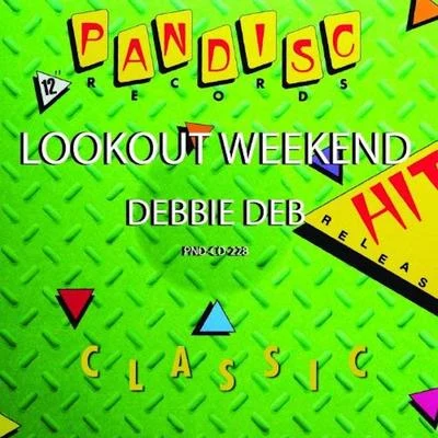 Lookout Weekend (Original) 專輯 Reid Stefan/Debbie Deb