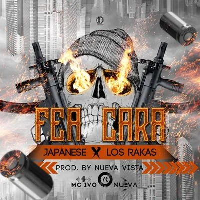 Fea Cara (feat. Los Rakas) 專輯 DJ Blass/Japanese