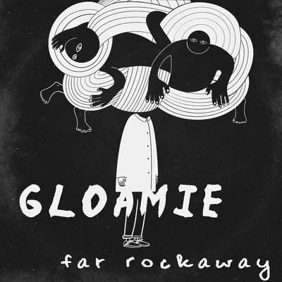 Far Rockaway 专辑 Gloamie