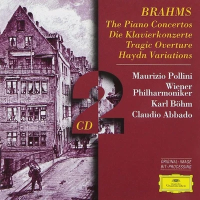 Brahms: Piano Concertos Nos. 1 & 2Haydn Variations, Op. 56aTragic Overture, Op. 81 专辑 Maurizio Pollini/Wiener Philharmoniker