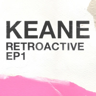 Retroactive - EP1 專輯 Keane