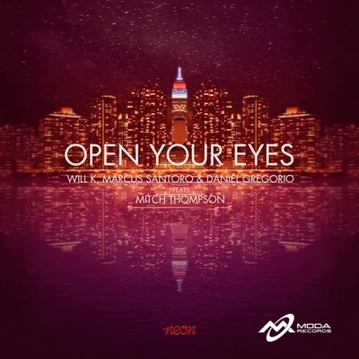 Open Your Eyes 專輯 Will K/Edén/Shapov/Axwell/Lenno