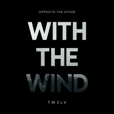 With the Wind 專輯 Opposite The Other/Above & Beyond/Seven Lions