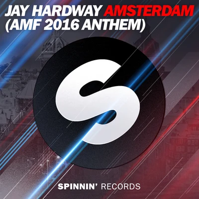 Amsterdam (AMF 2016 Anthem) 專輯 Jay Hardway