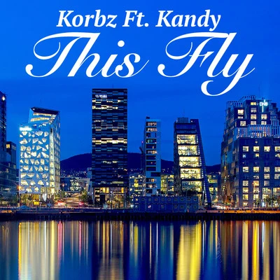 This Fly 專輯 Korbz/Ironik