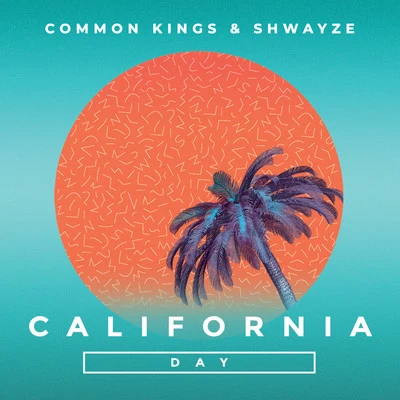 California Day 專輯 Common Kings/Henry Fong