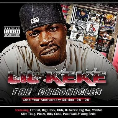 Chronicles 專輯 E.S.G/Lil Keke