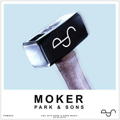 Moker 專輯 Park & Sons