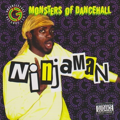 ninjaman Monsters of Dancehall