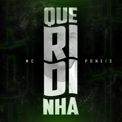 Queridinha 專輯 Chael/MC Poneis