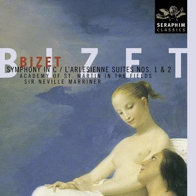 Bizet: Symphony in CL&#x27;Arlesienne Suites Nos. 1 & 2 专辑 Academy of St Martin-in-the-Fields/Julian Bliss/Sabine Meyer