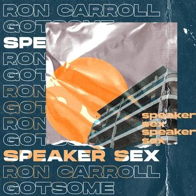 Speaker Sex 專輯 The Get Along Gang/GotSome