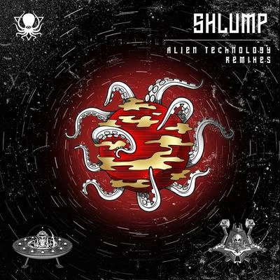 Alien Technology Remixes 专辑 Shlump