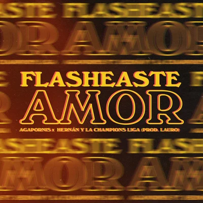 Flasheaste Amor 专辑 Lauro